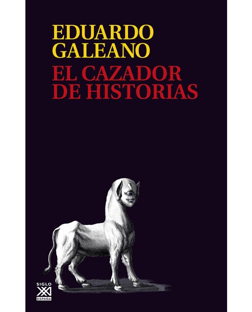 Imagen 0 de El cazador de historias (Rústica) (Tapa blanda Tapa blanda con solapas)
