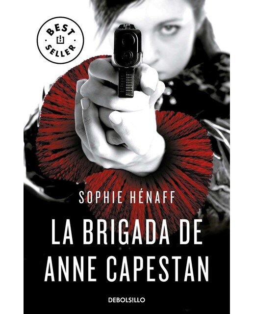 La brigada de Anne Capestan (Anne Capestan 1) (Bolso) (Capa mole) 1
