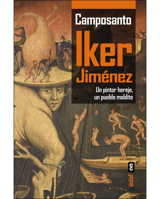 Imagen 1 de Camposanto: Un pintor hereje, un pueblo maldito (Tapa blanda)