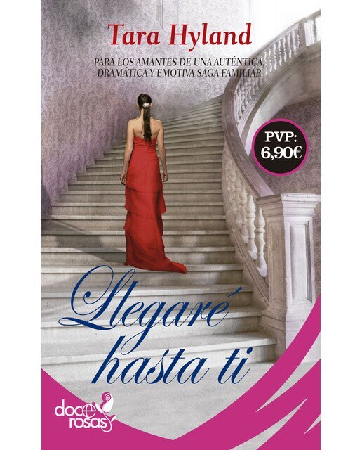 Imagen 0 de Llegaré hasta ti: Madres. Hijas. Secretos. Mentiras. (Tapa blanda)
