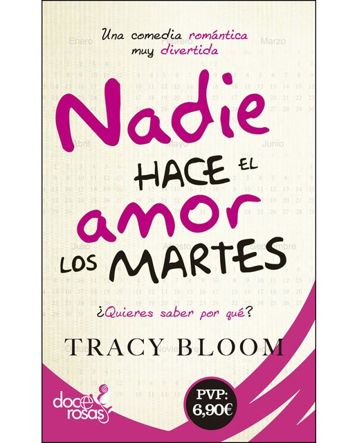 Imagen 1 de Nadie hace el amor los martes: Una comedia romántica muy divertida (Tapa blanda)