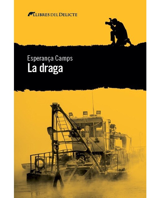 Imagen 0 de La draga (Tapa blanda)