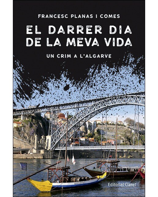 Imagen 0 de El darrer dia de la meva vida (Tapa blanda)