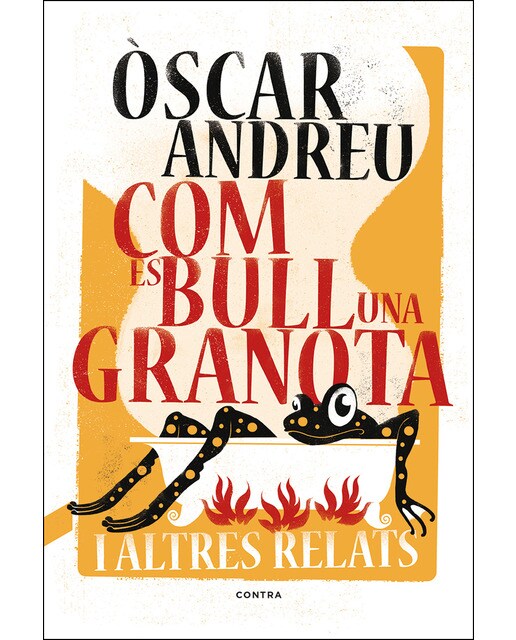 Com Es Bull Una Granota I Altres Relats 1