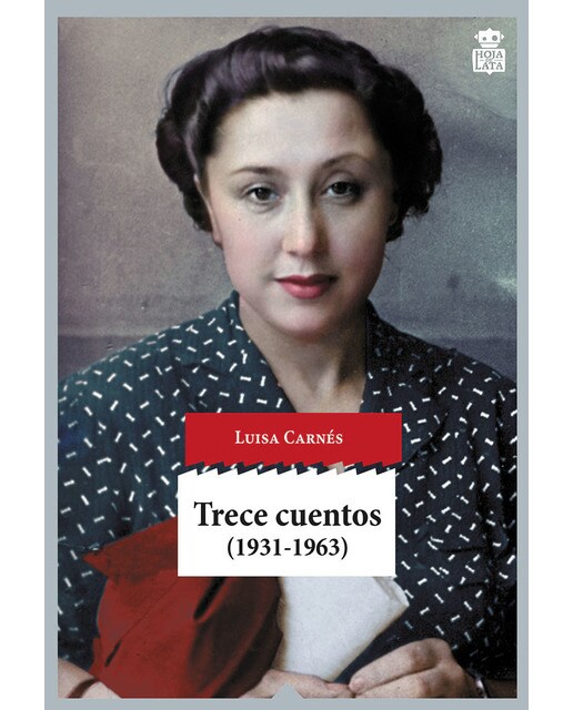 Imagen 0 de Trece cuentos: (1931-1963) (Tapa blanda)