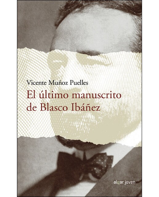 El último manuscrito de Blasco Ibáñez