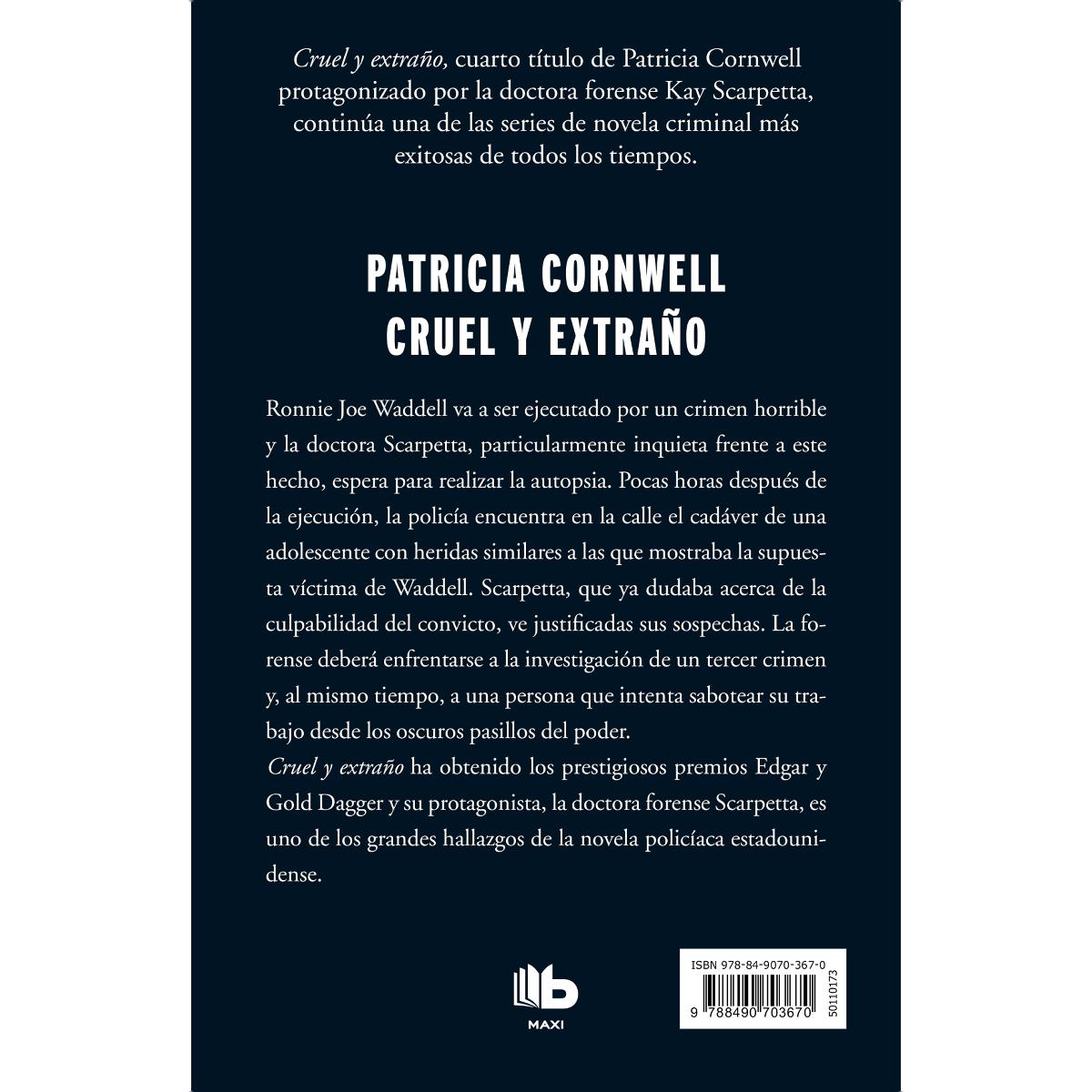 Cruel y extraño (Doctora Kay Scarpetta 4) (Bolso) (Capa mole) 2