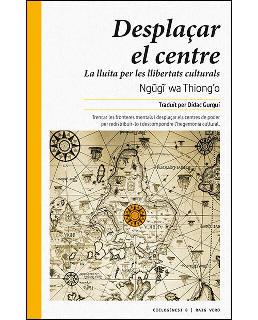 Imagen 0 de Desplaçar el centre: La lluita per les llibertats culturals (Tapa blanda)