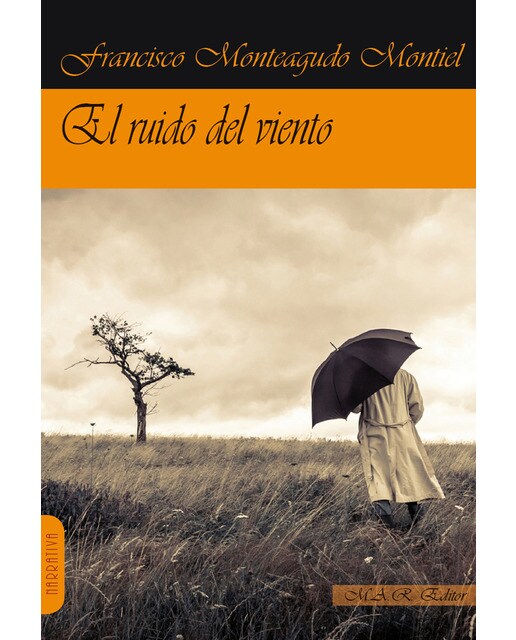 Imagen 1 de El ruido del viento (Tapa blanda)