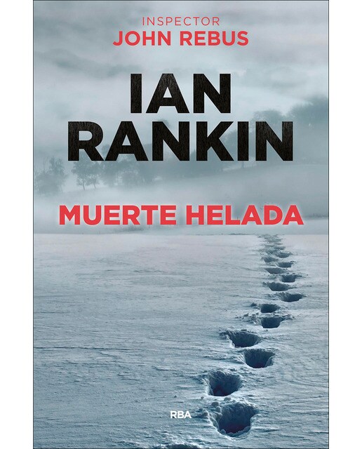 Muerte helada: Serie John Rebus VII (Capa mole) 1