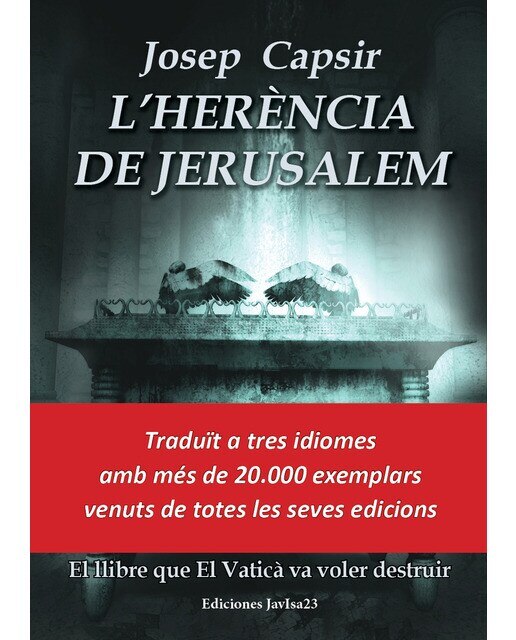 Imagem 0 de L'Herència De Jerusalem: El Llibre Que El Vaticà Va Voler Destruir