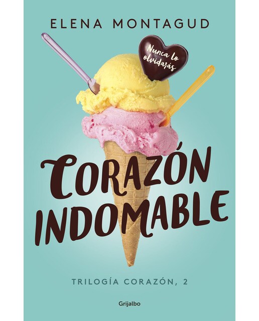 Corazón indomable (Trilogía Corazón 2) (Capa mole) 1