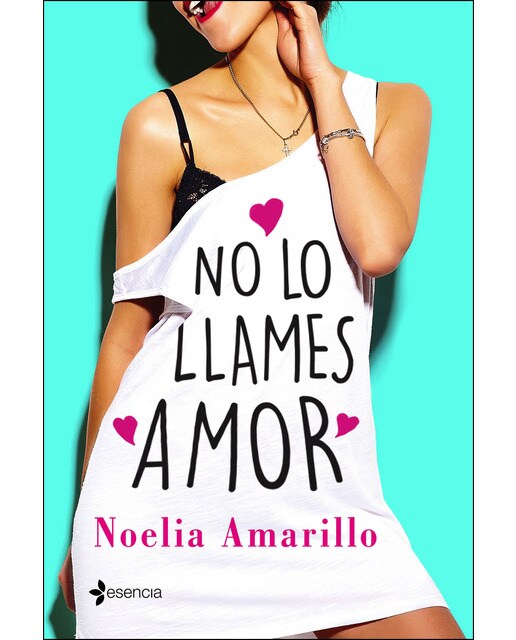 No lo llames amor. Serie No lo llames, 1 (Capa mole) 1