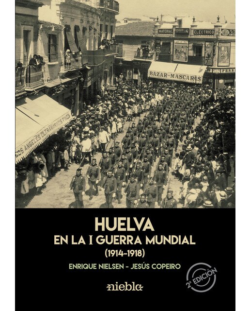 Huelva en la i guerra mundial
