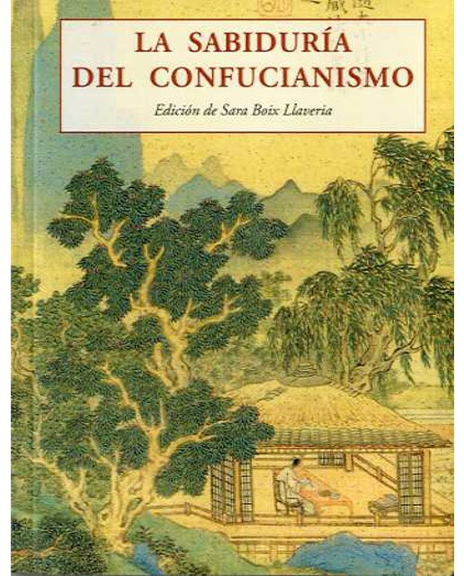 La sabiduria del confucianismo  (Bolsillo Tapa blanda) 1