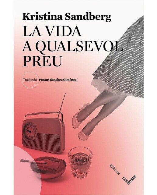 Imagen 0 de La vida a qualsevol preu (Tapa blanda)