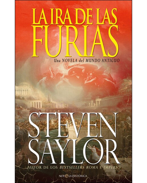 La Ira De Las Furias: Una Novela Del Mundo Antiguo 1