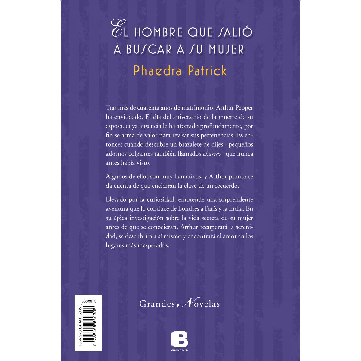 El hombre que salió a buscar a su mujer (Tapa blanda) 2
