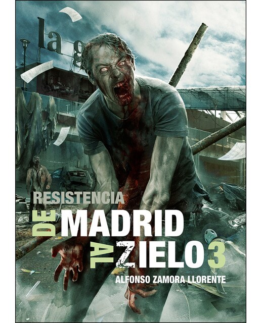Imagen 0 de De madrid al zielo 3: Resistencia
