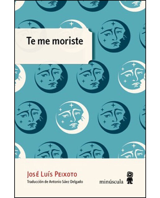 Te me moriste (Tapa blanda)
