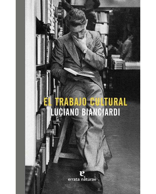 Imagen 1 de El trabajo cultural (Tapa blanda)
