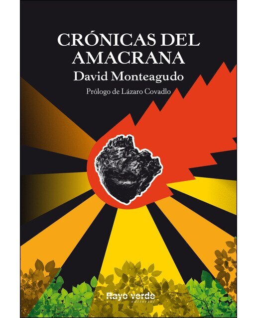 Imagen 0 de Crónicas del amacrana