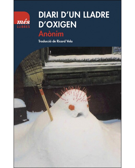 Imagen 0 de Diari d'un lladre d'oxigen (Tapa blanda)