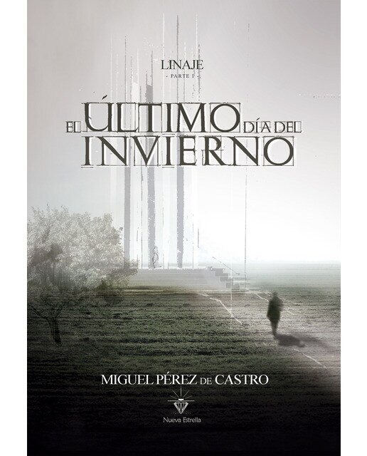 Imagen 0 de Linaje i - el último día del invierno (Tapa blanda)