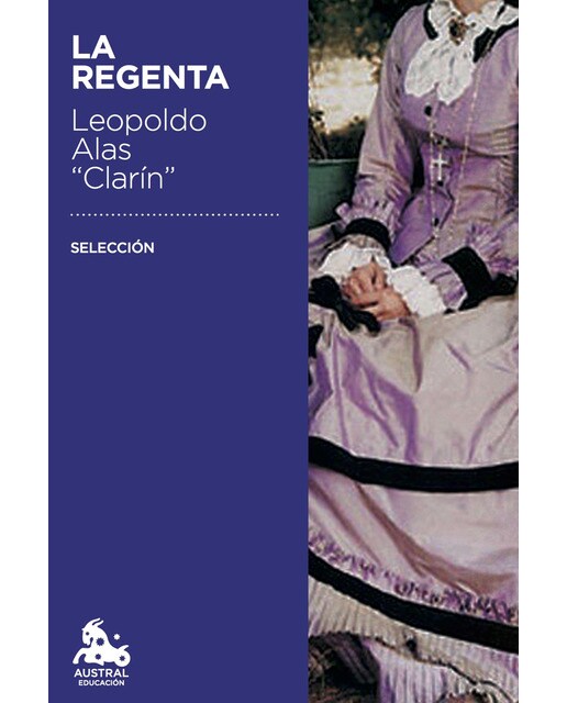 La Regenta. Selección  (Tapa blanda con solapas Bolsillo) 1