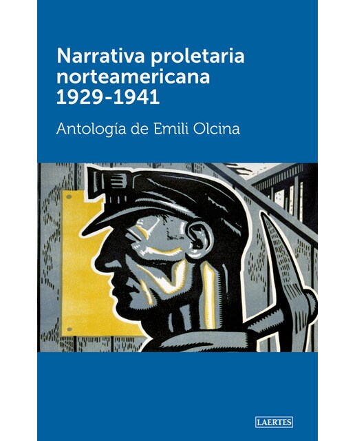 Narrativa proletaria norteamericana 1929-1941: Antología (Capa mole com abas) 1