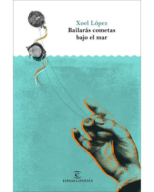 Bailarás cometas bajo el mar (Tapa blanda Tapa blanda con solapas) 1