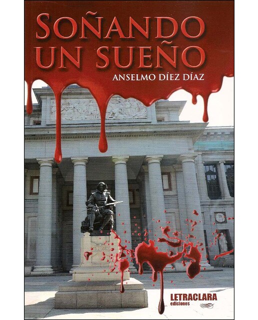 Imagen 1 de Soñando un sueño (Tapa blanda)