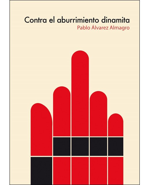 Imagen 0 de Contra el aburrimiento dinamita