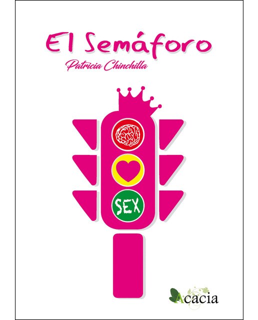 El semáforo (Tapa blanda) 1