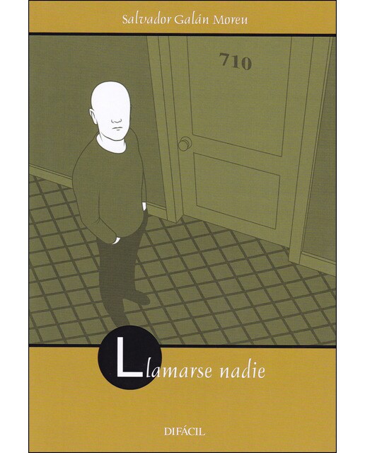 Llamarse nadie