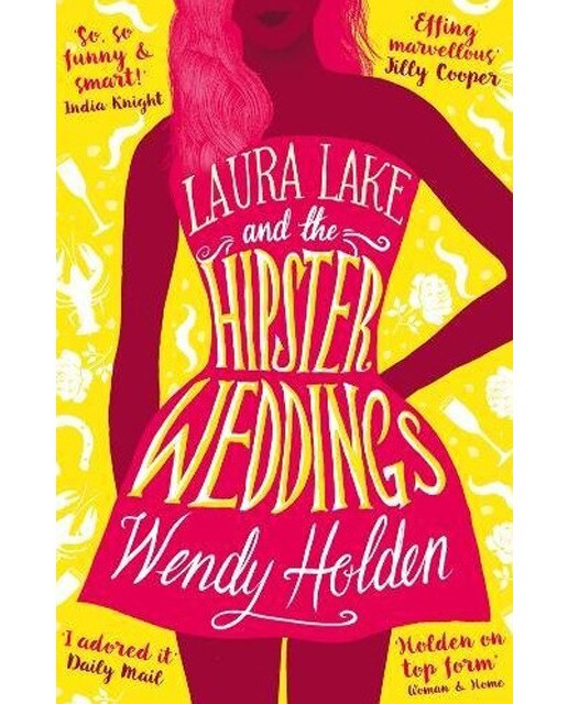 Laura lake and the hipster weddings