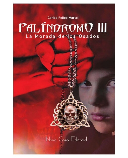 Imagen 0 de Palíndromo III: La morada de los osados (Tapa blanda)