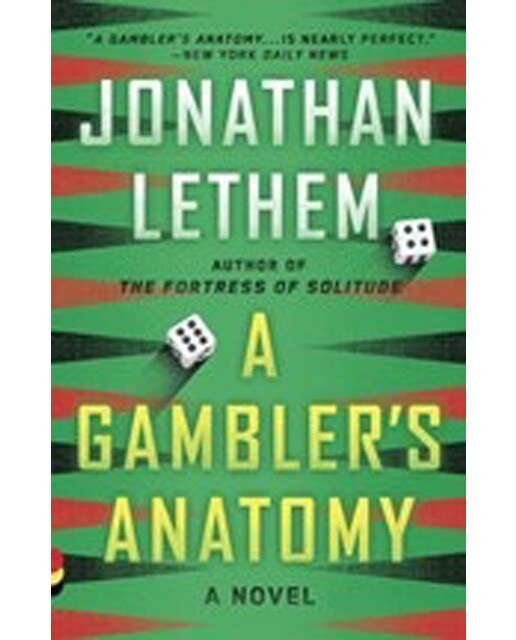 A gambler's anatomy