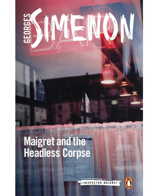 Maigret and the headless corpse 1