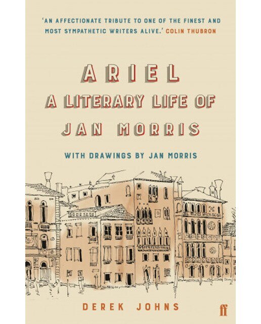 Ariel: A Literary Life Of Jan Morris 1