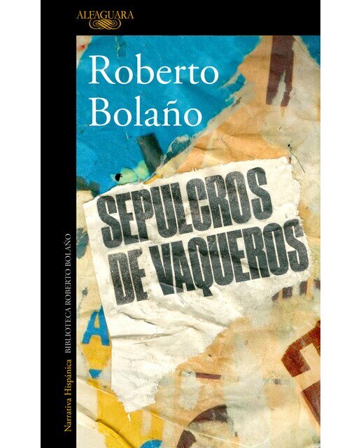 Imagen 0 de Sepulcros de vaqueros (Tapa blanda)