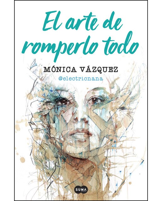 El arte de romperlo todo(Tapa blanda) 1
