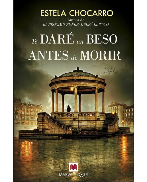 Imagen 0 de Te daré un beso antes de morir  (Tapa blanda)