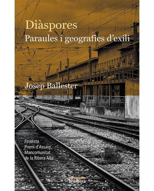 Imagen 0 de Diàspores: Paraules i geografies d'exili (Tapa blanda)