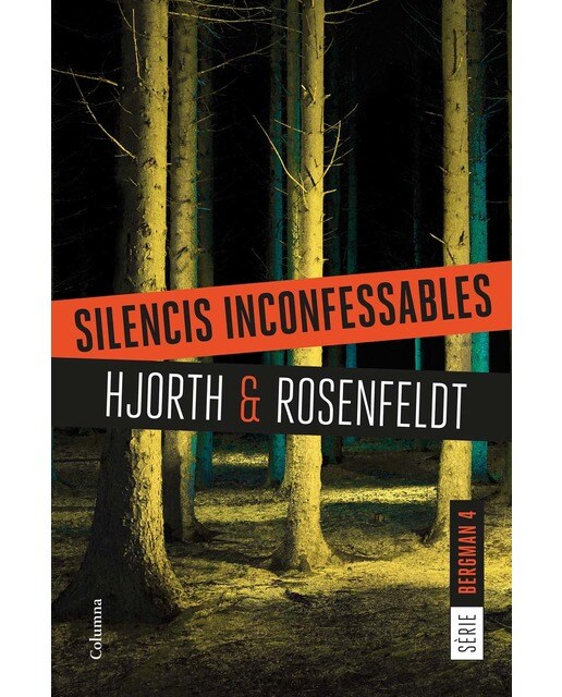 Imagem 0 de Silencis inconfessables: (Sèrie Bergman 4) (Capa mole com abas)