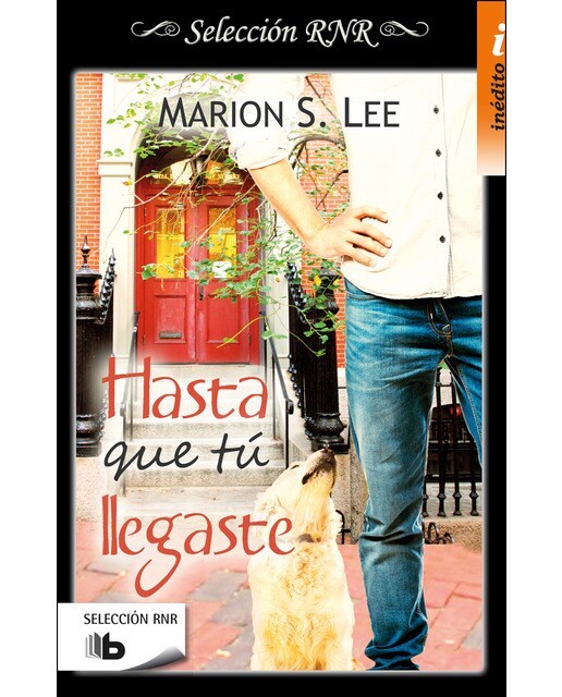 Hasta que tú llegaste (Bilogía Entonces tú 1) (Capa mole) 1