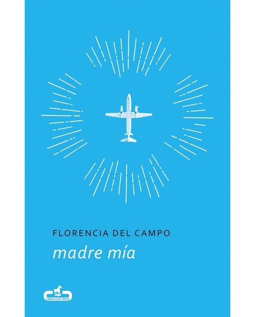 Imagen 0 de Madre mía (Tapa blanda)