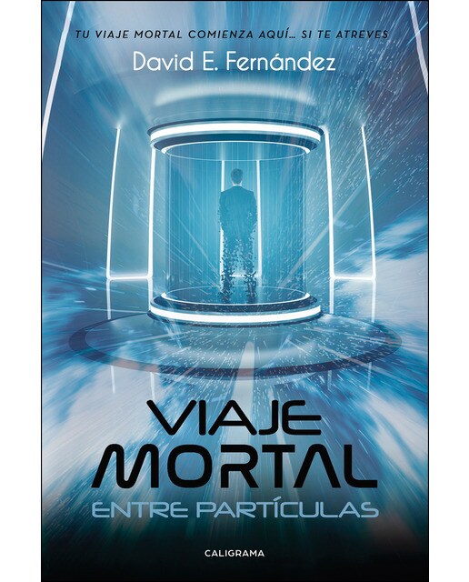 Imagen 0 de Viaje mortal entre partículas (Tapa blanda)