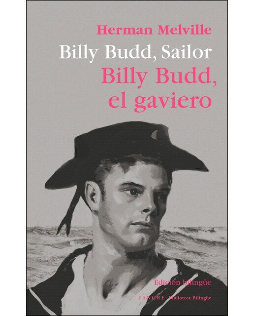Imagen 0 de Billy budd, sailor / billy budd, el gaviero (Tapa blanda)