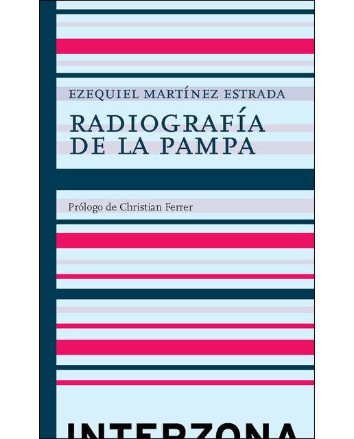 Imagen 0 de Radiografía de la pampa